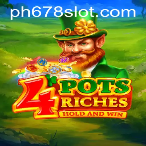 Discover the Thrilling World of 4potsriches: Unveiling the Game with PH678